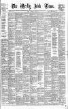 Weekly Irish Times Saturday 16 June 1883 Page 1