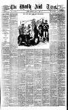 Weekly Irish Times Saturday 01 August 1885 Page 1
