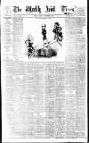 Weekly Irish Times Saturday 05 September 1885 Page 1
