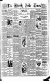Weekly Irish Times Saturday 16 October 1886 Page 1