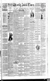 Weekly Irish Times Saturday 26 February 1887 Page 1
