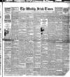 Weekly Irish Times Saturday 06 October 1888 Page 1