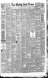 Weekly Irish Times Saturday 15 June 1889 Page 1