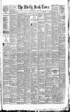 Weekly Irish Times Saturday 13 July 1889 Page 1