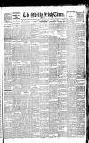 Weekly Irish Times Saturday 07 March 1891 Page 1