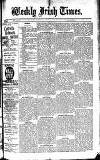 Weekly Irish Times Saturday 28 July 1900 Page 1