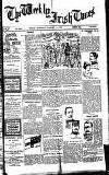 Weekly Irish Times Saturday 12 January 1901 Page 1