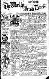 Weekly Irish Times Saturday 29 November 1902 Page 1