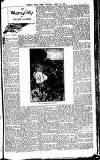 Weekly Irish Times Saturday 13 April 1907 Page 7