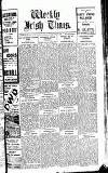 Weekly Irish Times Saturday 12 February 1910 Page 1