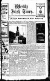 Weekly Irish Times Saturday 18 June 1910 Page 1