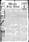 Weekly Irish Times Saturday 06 August 1910 Page 1