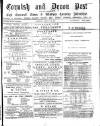 Cornish & Devon Post Saturday 15 February 1879 Page 1