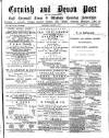 Cornish & Devon Post Saturday 08 March 1879 Page 1