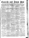 Cornish & Devon Post Saturday 31 May 1879 Page 1
