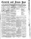 Cornish & Devon Post Saturday 05 July 1879 Page 1