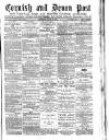 Cornish & Devon Post Saturday 19 July 1879 Page 1