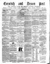 Cornish & Devon Post Saturday 03 July 1880 Page 1