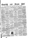 Cornish & Devon Post Saturday 08 January 1881 Page 1