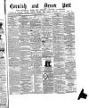 Cornish & Devon Post Saturday 12 March 1881 Page 1