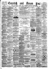Cornish & Devon Post Saturday 23 September 1882 Page 1