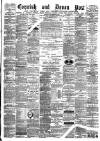 Cornish & Devon Post Saturday 30 September 1882 Page 1