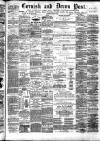 Cornish & Devon Post Saturday 07 June 1884 Page 1