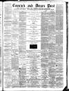 Cornish & Devon Post Saturday 18 August 1888 Page 1