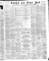 Cornish & Devon Post Saturday 29 June 1889 Page 1