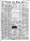 Cornish & Devon Post Saturday 11 February 1893 Page 1