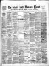 Cornish & Devon Post Saturday 04 August 1894 Page 1
