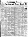 Cornish & Devon Post Saturday 24 February 1900 Page 1