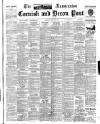 Cornish & Devon Post Saturday 10 March 1900 Page 1