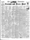 Cornish & Devon Post Saturday 29 September 1900 Page 1