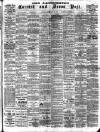 Cornish & Devon Post Saturday 28 February 1903 Page 1