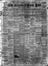 Cornish & Devon Post Saturday 28 January 1911 Page 1