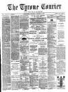 Tyrone Courier Saturday 16 October 1880 Page 1