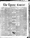 Tyrone Courier Saturday 12 May 1888 Page 1