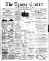 Tyrone Courier Saturday 25 April 1891 Page 1