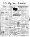 Tyrone Courier Saturday 01 August 1891 Page 1
