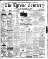 Tyrone Courier Saturday 19 September 1891 Page 1