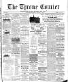 Tyrone Courier Saturday 16 January 1892 Page 1