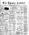 Tyrone Courier Saturday 06 May 1893 Page 1