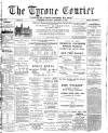 Tyrone Courier Saturday 09 September 1893 Page 1