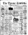 Tyrone Courier Saturday 04 August 1894 Page 1