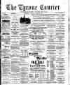 Tyrone Courier Saturday 06 October 1894 Page 1