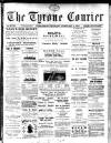 Tyrone Courier Thursday 02 February 1899 Page 1