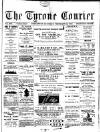 Tyrone Courier Thursday 23 February 1899 Page 1