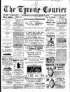 Tyrone Courier Thursday 23 March 1899 Page 1