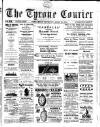 Tyrone Courier Thursday 20 April 1899 Page 1